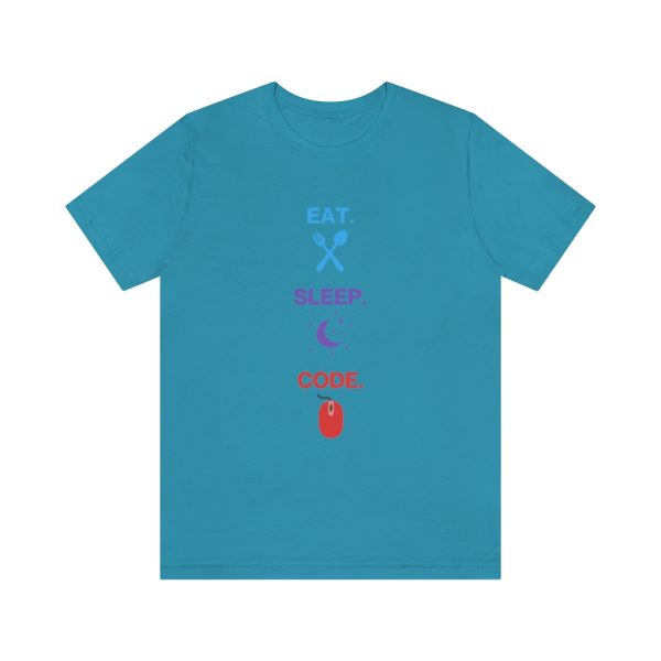 Eat, Sleep, Code. - T-Shirt - Image 4