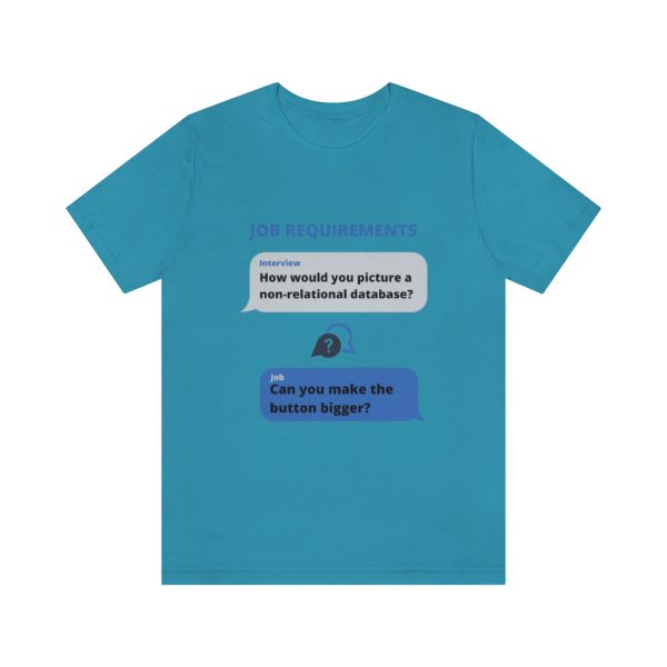 Job requirements - T-Shirt - Image 4