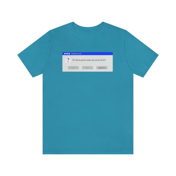 Pants Error - T-Shirt - Image 4