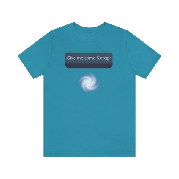 Give me some non-breaking space - T-Shirt - Image 4