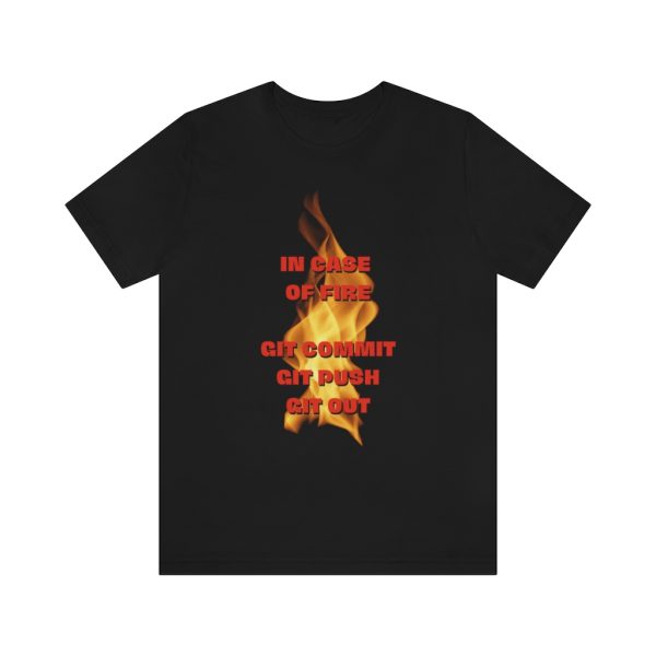 GIT: In case of fire - T-Shirt