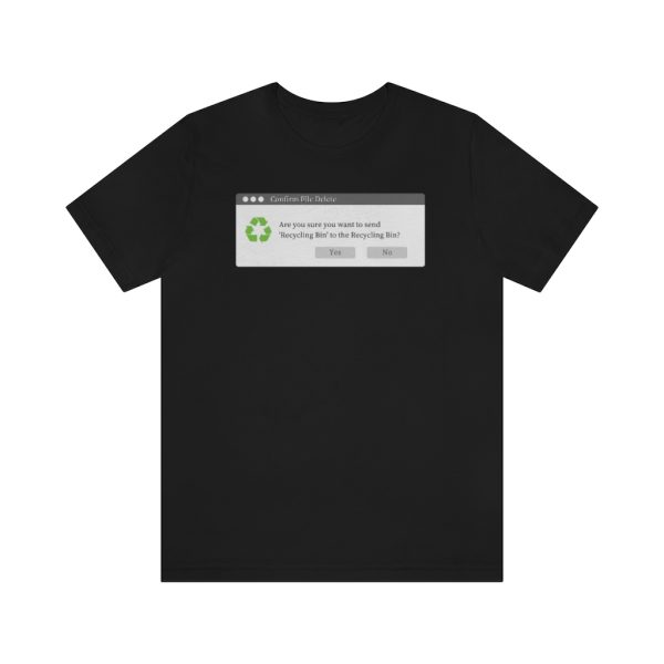Recycle Recycle Bin - T-Shirt