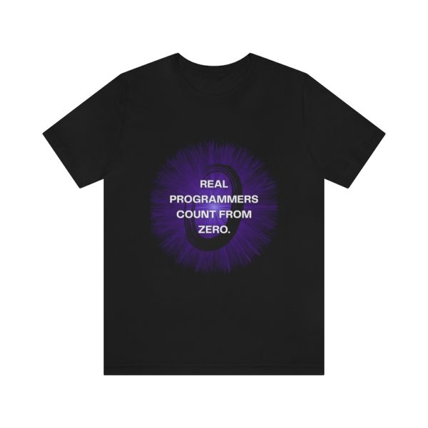 Count from zero. - T-Shirt
