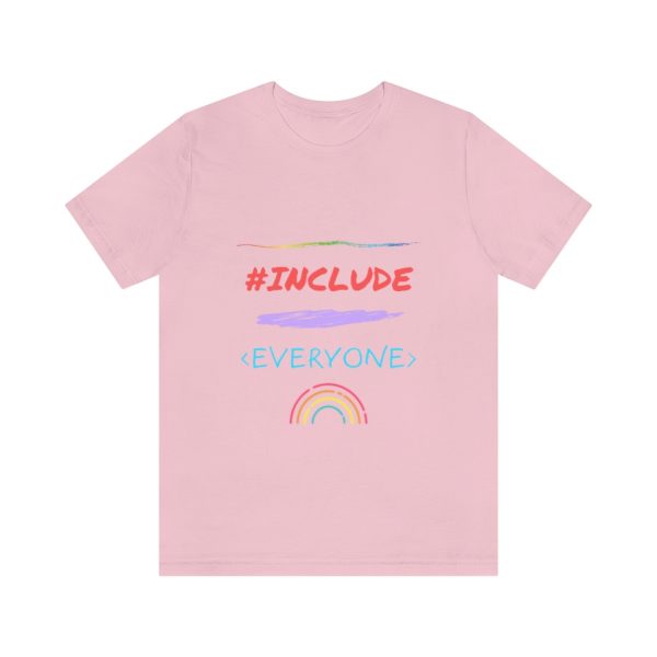 Include Everyone - T-Shirt - Image 5