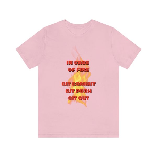 GIT: In case of fire - T-Shirt - Image 5