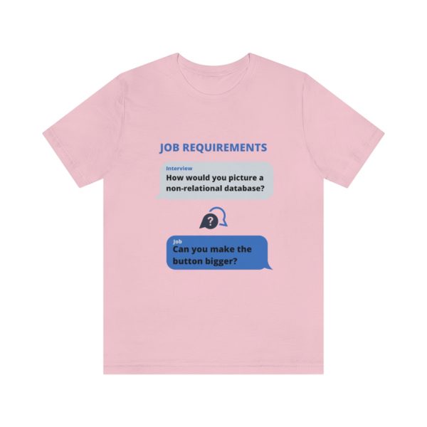 Job requirements - T-Shirt - Image 5