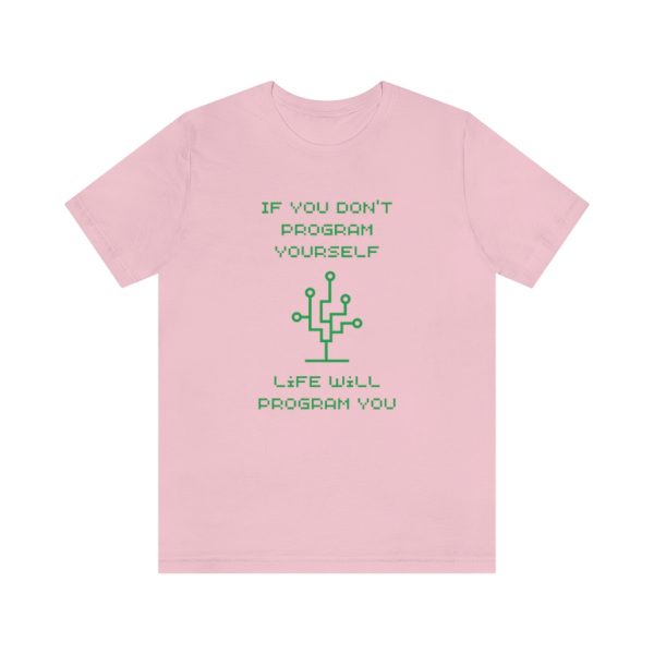 Programmable Life - T-Shirt - Image 5