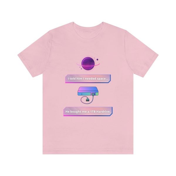 I need space - T-Shirt - Image 5