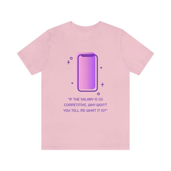 Competitive Salary - T-Shirt - Image 5