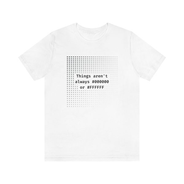 Black & White - T-Shirt - Image 3