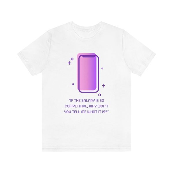 Competitive Salary - T-Shirt - Image 3