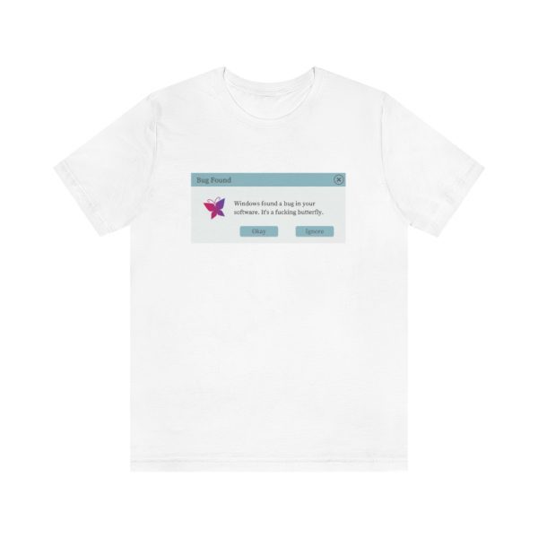 Butterfly found! - T-Shirt - Image 3