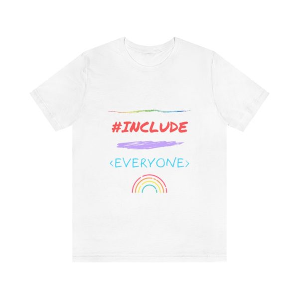 Include Everyone - T-Shirt - Image 3