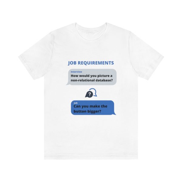 Job requirements - T-Shirt - Image 3
