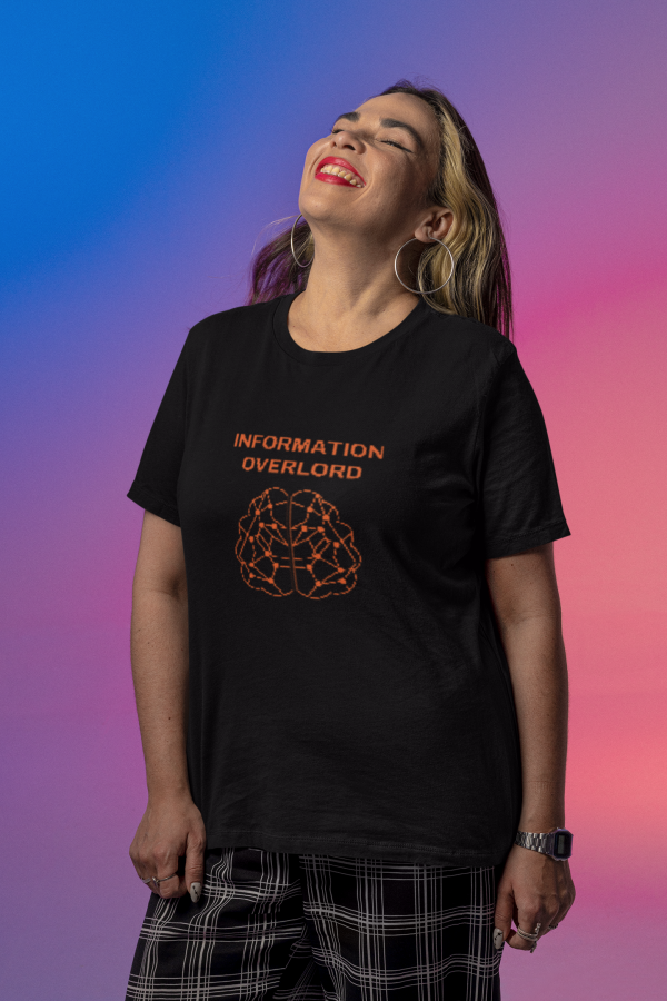 Information Overlord - T-Shirt - Image 2