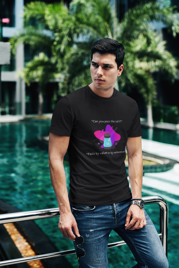 Pass the salt by value or by reference - T-Shirt - Image 2