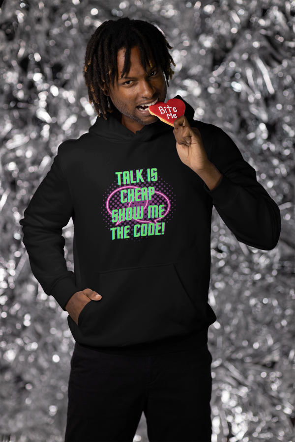 Talk is cheap, show me the code - Hoodie - Image 2